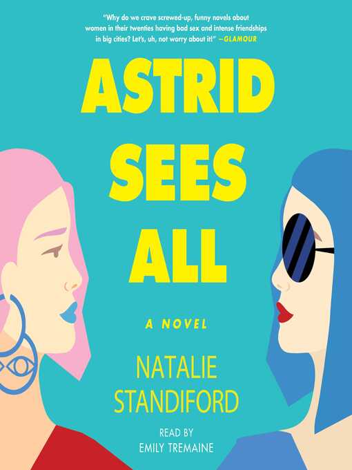 Title details for Astrid Sees All by Natalie Standiford - Available
